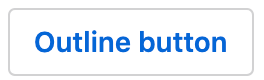 outline concept on a Button component in Primer Design System.
